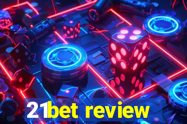 21bet review